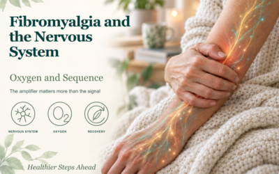 Fibromyalgia and the Nervous System: Oxygen and Sequence